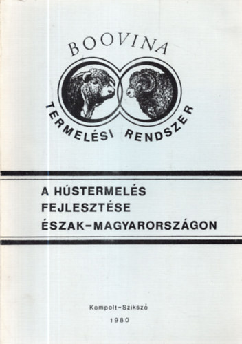 A h�stermel�s fejleszt�se �szak-Magyarorsz�gon