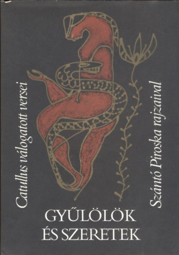 Gyllk s szeretek (Sznt Piroska dedikcijval)
