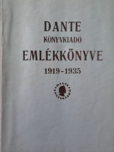 Dante knyvkiad emlkknyve 1919-1935