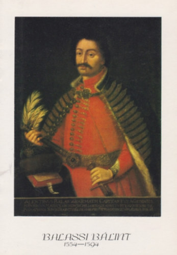 Balassi Blint (1554-1594)