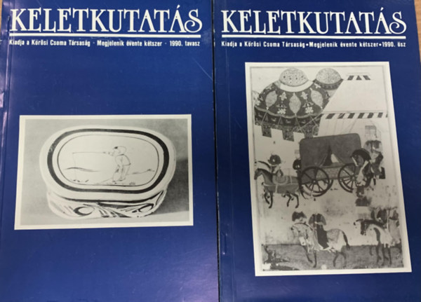 Kakuk Zsuzsa  (szerk.) - Keletkutats 1990 (tavasz-sz)