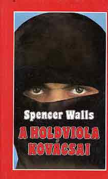Spencer Walls - A holdviola kovcsai