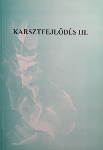 Karsztfejl�d�s III.