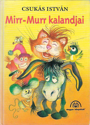 Csuks Istvn - Mirr-Murr kalandjai