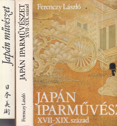 2 db Japán művészeti kötet (Japán iparművészet XVII-XIX. század + Japán művészet)