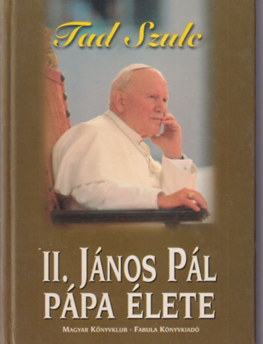 2 db II. Jnos Pl ppa knyv: II. Jnos Pl ppa lete + II. Jnos Pl