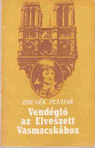 Vendgl az Elveszett Vasmacskhoz