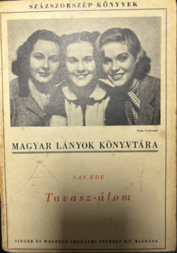 Tavasz-�lom - Sz�zszorsz�p k�nyvek 1927. j�lius 10., III. �vfolyam 7. sz�m