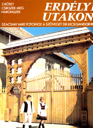 Erd�lyi utakon II.: Cs�ksz�k meg H�romsz�k