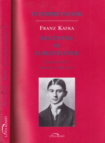 Interpretcik - Franz Kafka - Regnyek s elbeszlsek
