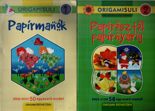 3 db Origamisuli 1-3: Paprmank, Paprrepcsik, Paprsztl paprnyrig.