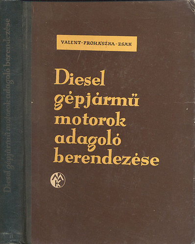 Diesel gpjrmmotorok adagolberendezsei