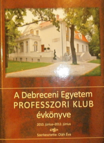 A Debreceni Egyetem Professzori Klub vknyve
