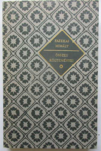 Fazekas Mih�ly �sszes k�ltem�nyei