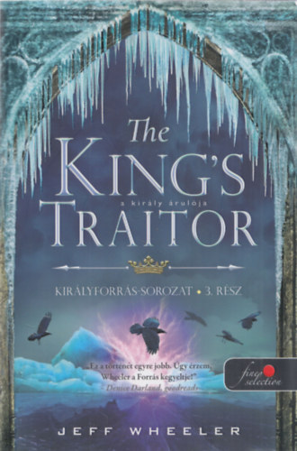 The King's Traitor - A kirly rulja