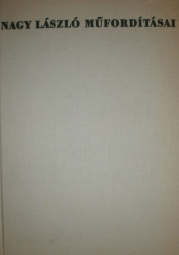 Nagy l�szl� m�ford�t�sai