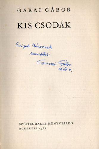 Kis csod�k - dedik�lt