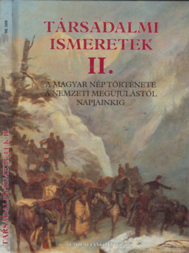 T�rsadalmi ismeretek II. - az �ltal�nos iskola 7-8.oszt�lya sz�m�ra (az: 98 509)