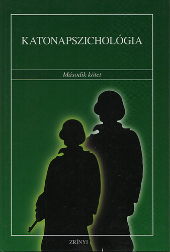 Katonapszichol�gia II.