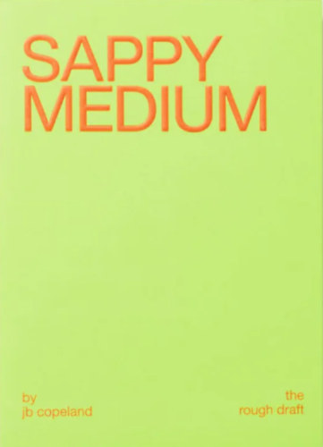 JB Copeland - Sappy Medium