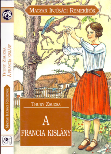 A francia kislny (Magyar Ifjsgi Remekrk)