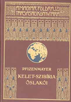 Pfizenmayer - Kelet Szibria slaki
