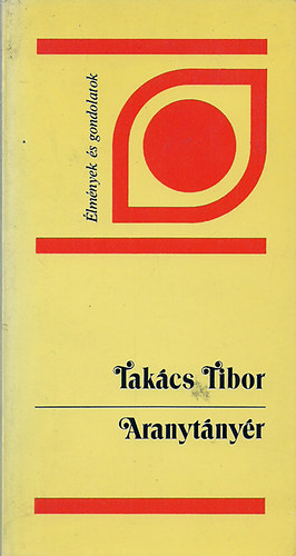 Takcs Tibor - Aranytnyr
