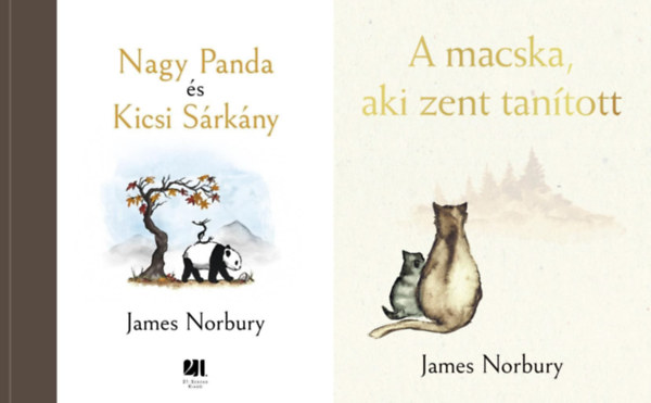 2 db James Norbury ktet: A macska, aki zent tantott + Nagy Panda s Kicsi Srkny