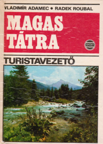 Magas Ttra( turistavezet- trkp mellklettel)