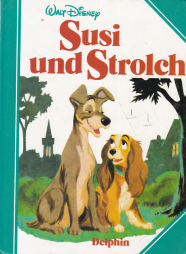 Susi und Strolch