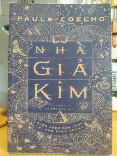Paulo Coelho - Paulo Coelho: Nha gia kim (magyarul: Az alkimista)