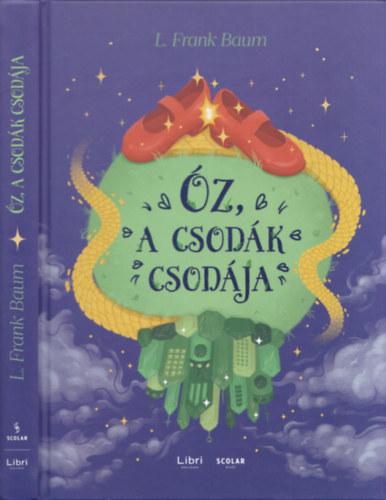 L. Frank Baum - z, a csodk csodja