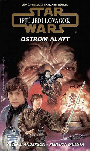 Kevin J. Anderson - Star Wars: Ifjú Jedi lovagok - Az elhagyottak, Ostrom alatt