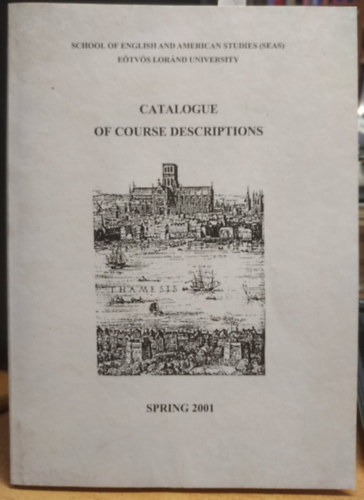 Catalogue of Course Descriptions - Spring 2001