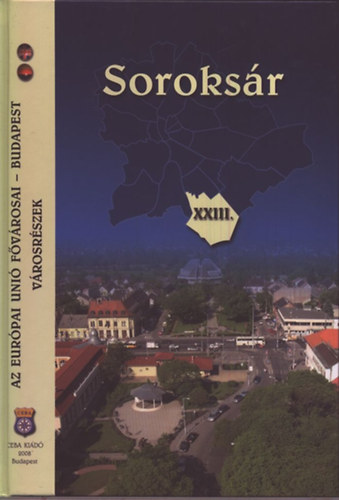 Soroksr- XXIII. kerlet (Az Eurpai Uni fvrosai: Budapest- vrosrszek)
