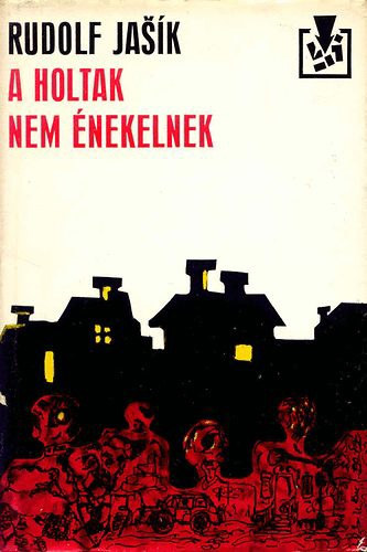 A holtak nem �nekelnek