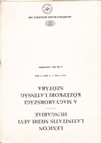 Harmatta J.-Boronkai I. - A magyarorszgi kzpkori latinsg sztra I.