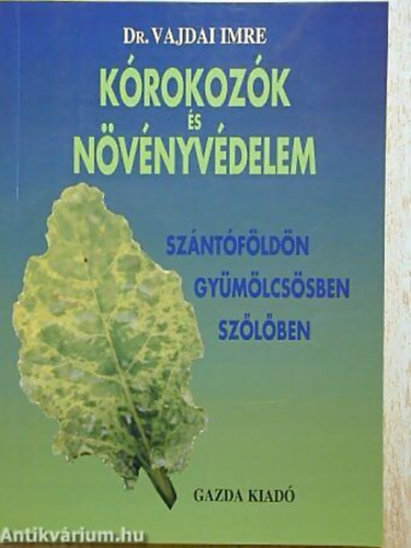 K�rokoz�k �s n�v�nyv�delem sz�nt�f�ld�n, gy�m�lcs�sben, sz�l�ben