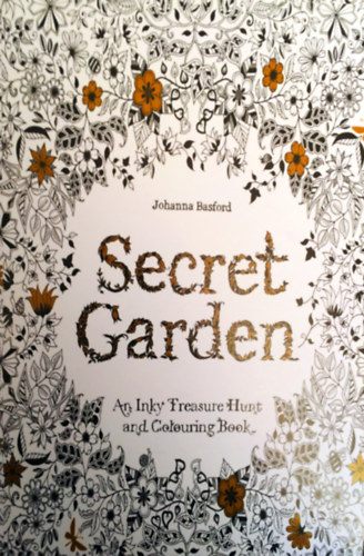 Johanna Basford - Secret Garden - An Inky Treasure Hunt and Colouring Book (felntt sznez)