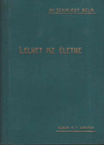 Lelket az letbe