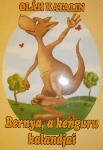 Bernya, a kenguru kalandjai