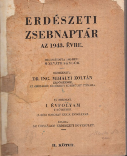 Erd�szeti zsebnapt�r  az 1943. �vre II. k�tet k�t r�szben