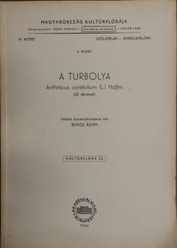 A Turbolya- Magyarorszg kultrflrja- Szlflk-rdeslevelek IV. ktet, 3. fzet