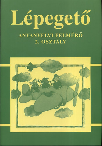 Lpeget - Anyanyelvi felmr 2. osztly