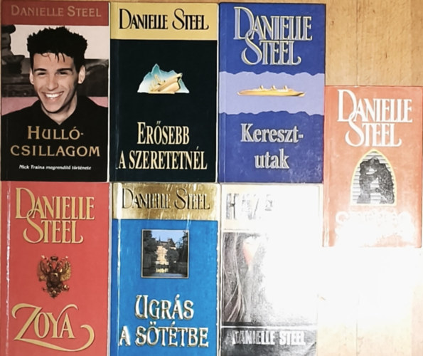 7db Danielle Steel reg�ny - Szerelmes ny�rut�, Hazafel�, Ugr�s a s�t�tbe, Hull�csillagom, Zoya, Er�sebb a szeretetn�l, Keresztutak