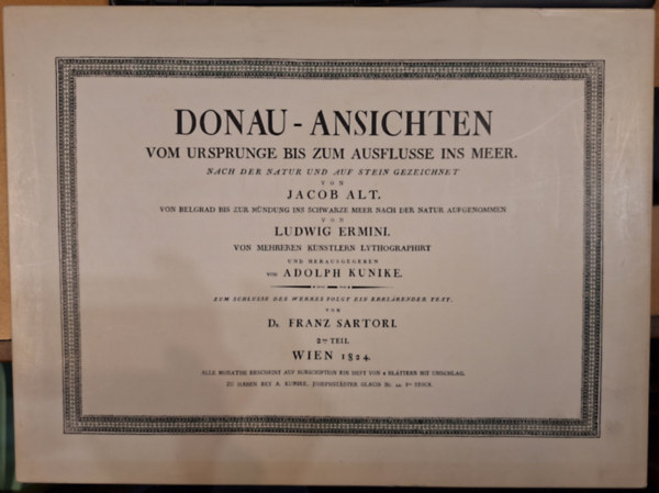 Donau-Ansichten (vom Ursprunge bis zum Ausflusse ins Meer 2. rsz (47x35 cm-es nagymret mappa, mlapokkal) (hasonms kiads, 1980)