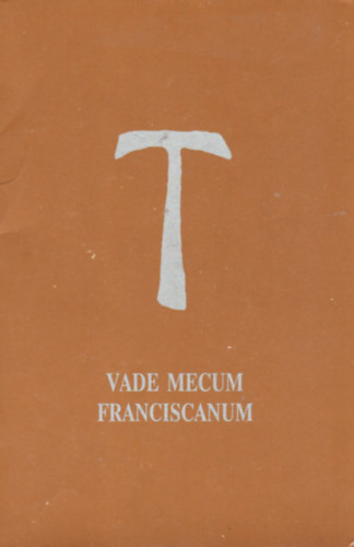 Vade Mecum Franciscanum