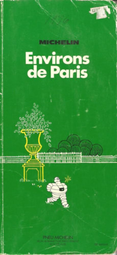 Michelin Green Guide: Environs de Paris