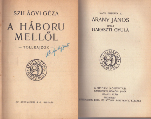 Haraszti Gyula, Balzs Bla, Nagy Samu, Barta Lajos Szilgyi Gza - Modern Knyvtr - Elbeszlsek (5 m): A hboru melll - Arany Jnos - Trtnet a Lgody-utcrl, a tavaszrl, a hallrl s a messzesgrl - Az ige terjedse - Plgium