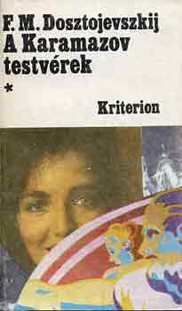 Fjodor Mihajlovics Dosztojevszkij - A Karamazov testvrek I-II.